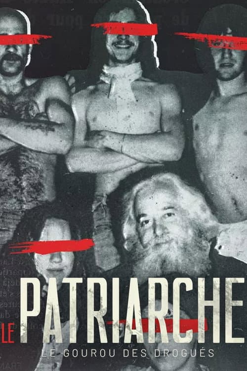 Le Patriarche, le gourou des drogués Season 1 poster