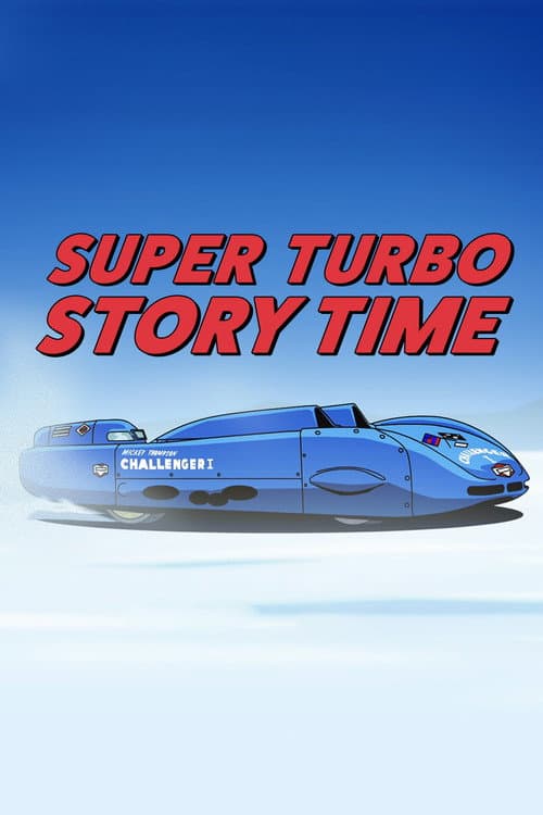 Super Turbo Story Time Season 1 poster