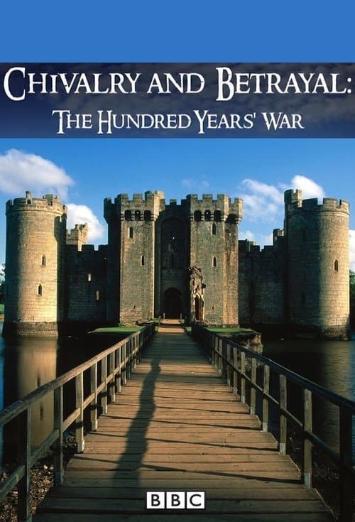 Chivalry and Betrayal: The Hundred Years War Season 1 poster