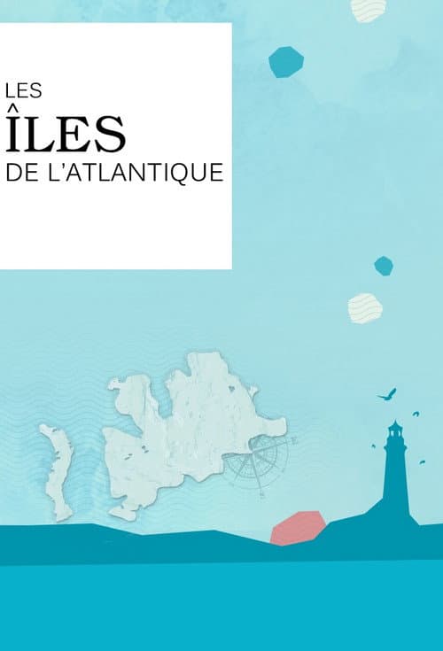 Les îles de l'Atlantique Season 2 poster