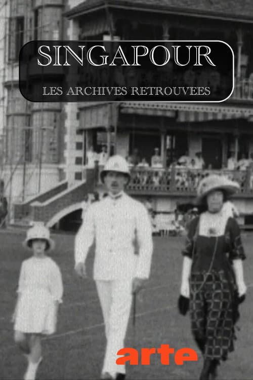 Singapour, les archives retrouvées Season 1 poster