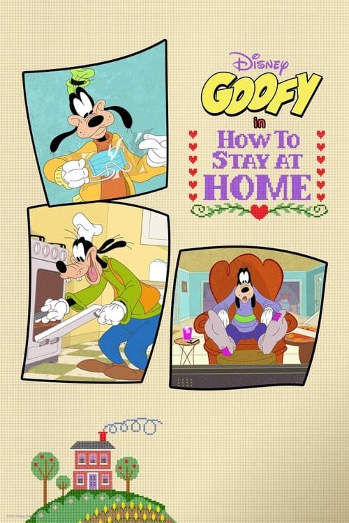 Disney Presents Goofy in How to Stay at Home Season 1 poster