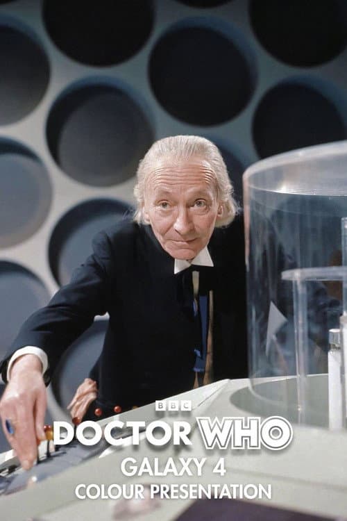 Doctor Who: Galaxy 4 Colour Presentation poster