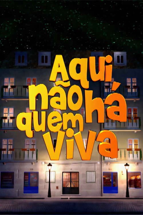 Aqui Não Há Quem Viva Season 2 poster
