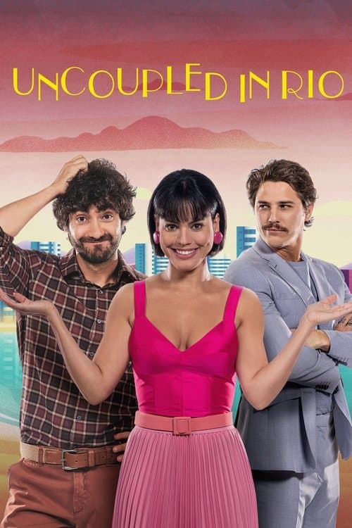 Uncoupled in Rio Season 1 poster