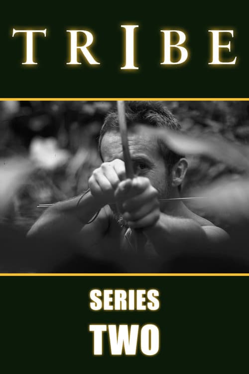 Tribe Series 2 poster
