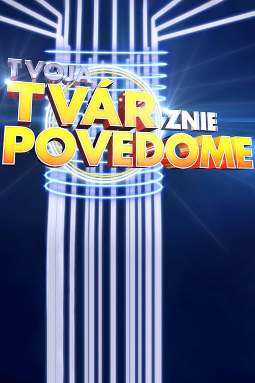 Tvoja tvár znie povedome Season 2 poster