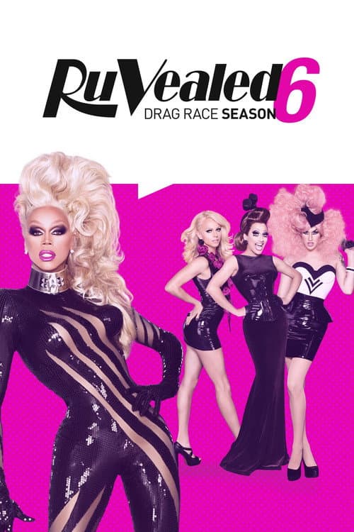 RuPaul's Drag Race: RuVealed Season 6 poster