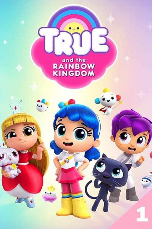 True and the Rainbow Kingdom The Rainbow Kingdom poster