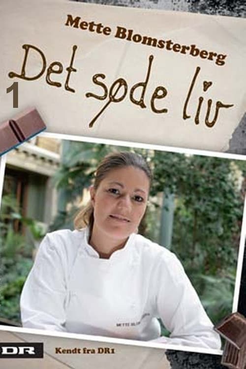 Det søde liv Season 1 poster