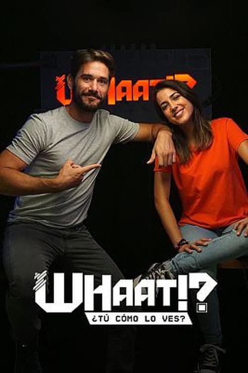 WHAAT!? Season 1 poster