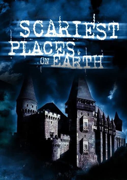 Scariest Places on Earth Season 2 poster