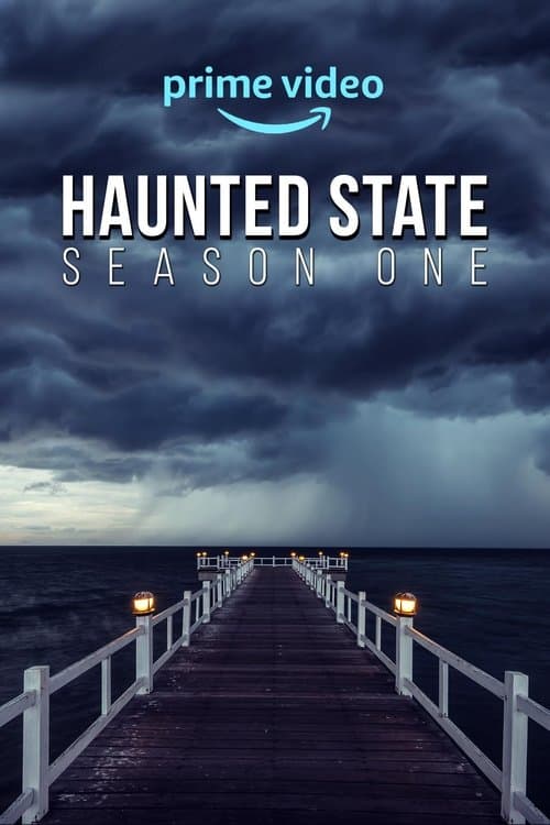 Haunted State Season 1 poster