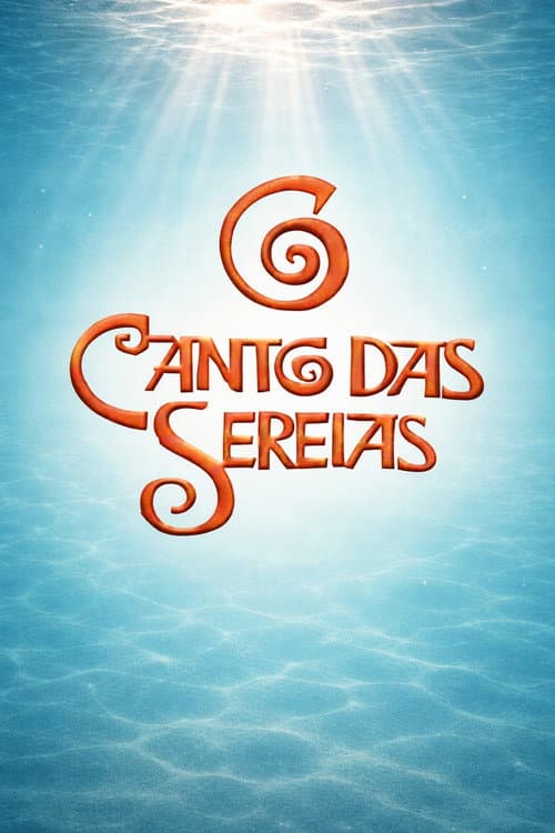 O Canto das Sereias Season 1 poster