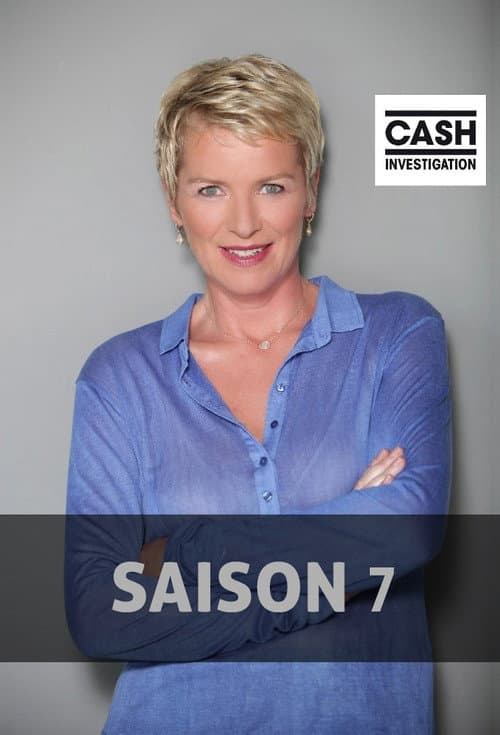 Cash Investigation Season 7 poster