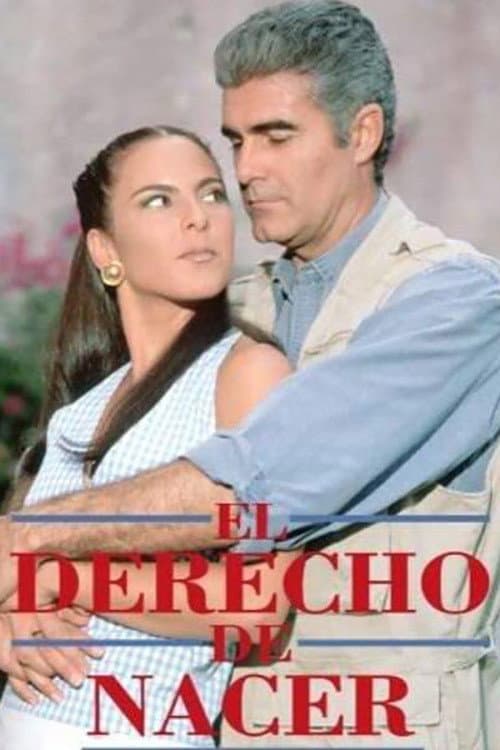 El derecho de nacer Season 1 poster