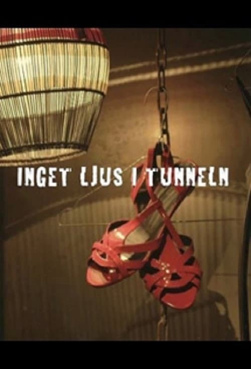 Inget Ljus i Tunneln Season 1 poster