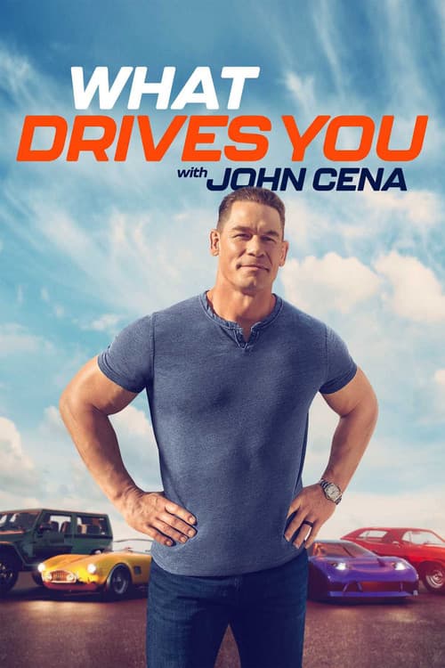 What Drives You with John Cena Season 2 poster