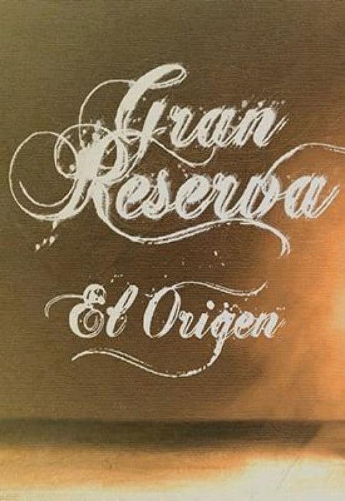 Gran Reserva: el origen Season 1 poster