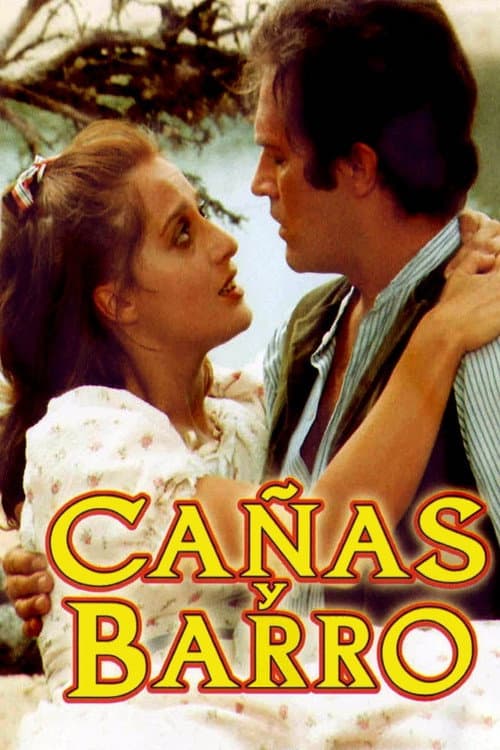Cañas y barro Miniseries poster