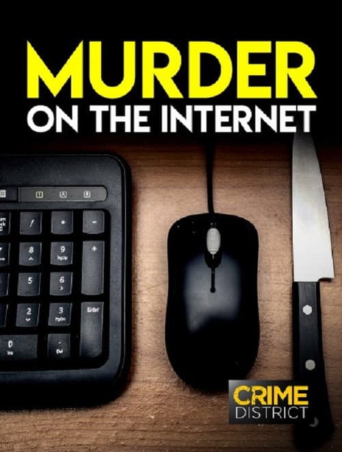 Murder on the Internet Season 1 poster