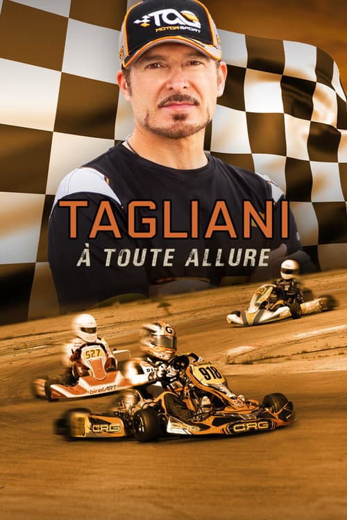Tagliani : À toute allure Season 1 poster