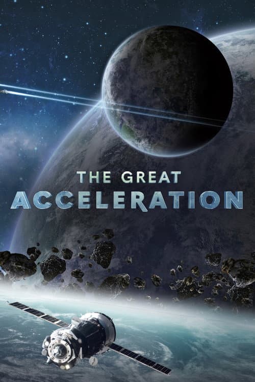 The Great Acceleration Season 1 poster