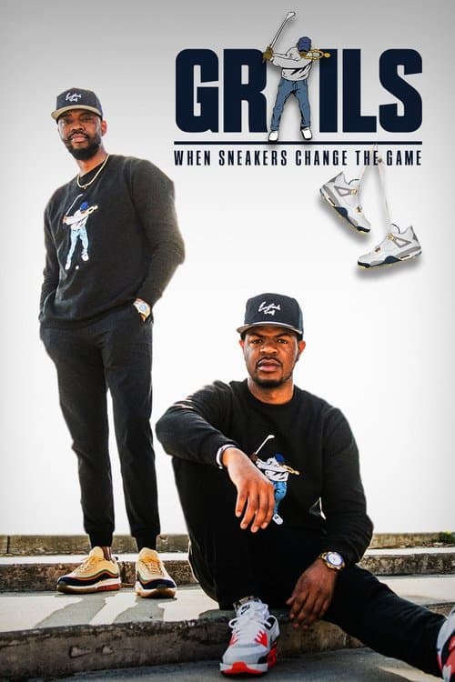 Grails: When Sneakers Change the Game Season 1 poster
