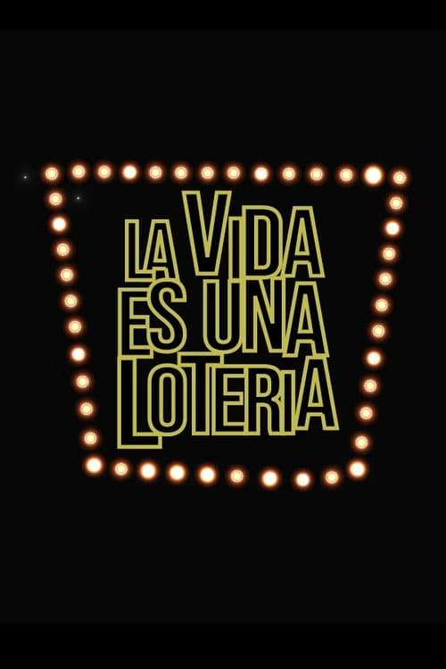 La vida es una lotería Season 2 poster