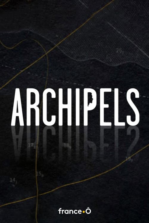 Archipels Season 1 poster