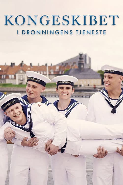 Kongeskibet - I dronningens tjeneste Season 1 poster