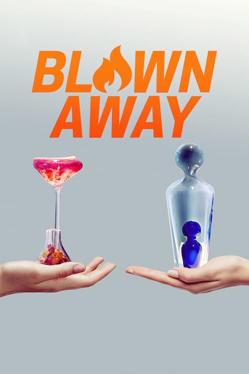 Blown Away Season 1 poster