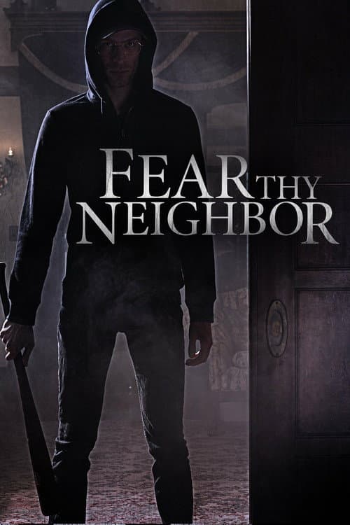 Fear Thy Neighbor Season 1 poster