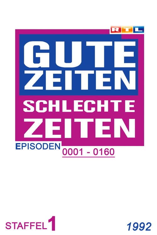 Gute Zeiten, schlechte Zeiten Year 1992 poster