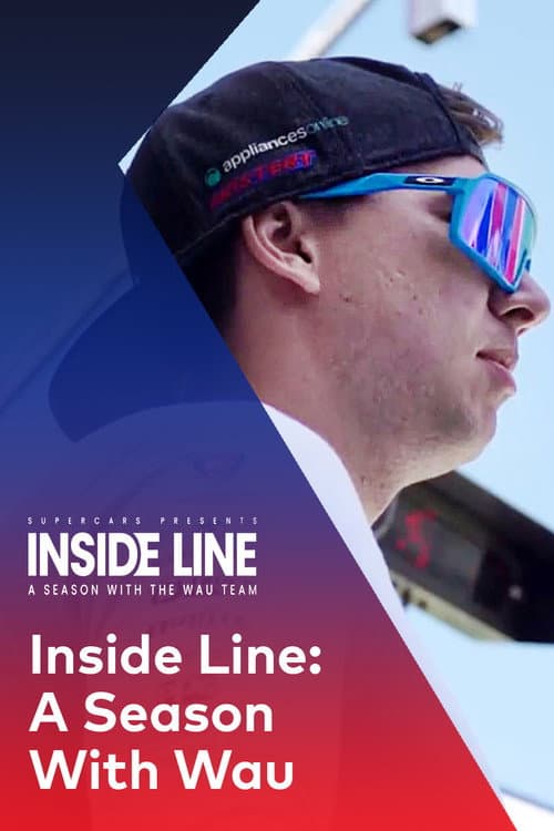 Inside Line A Season with WAU Team poster