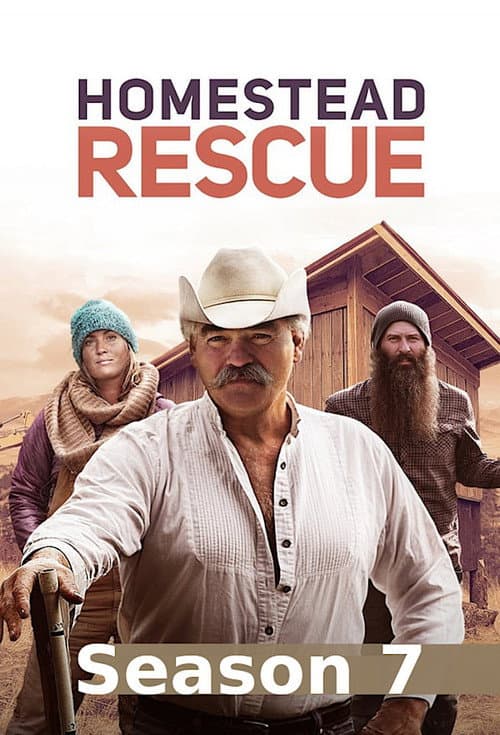 Homestead Rescue Season 7 poster