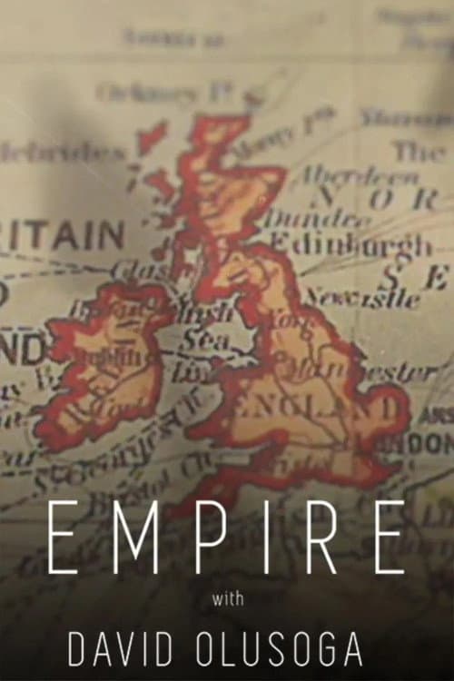 Empire with David Olusoga Miniseries poster