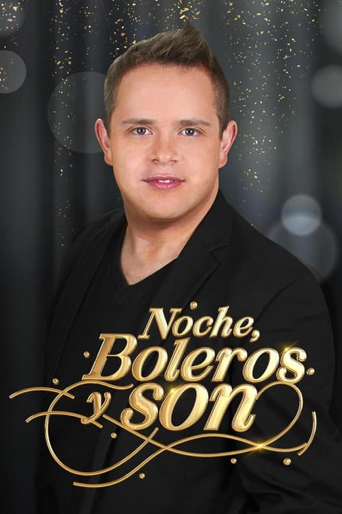 Noche, Boleros y Son Season 2 poster