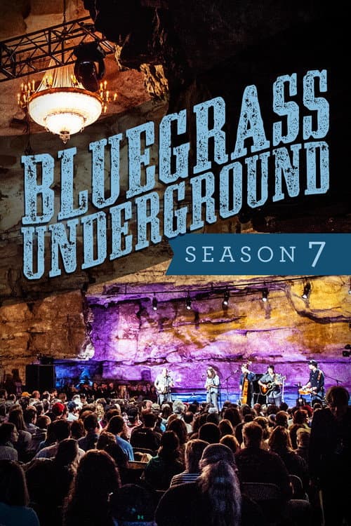 Bluegrass Underground Season 7 poster