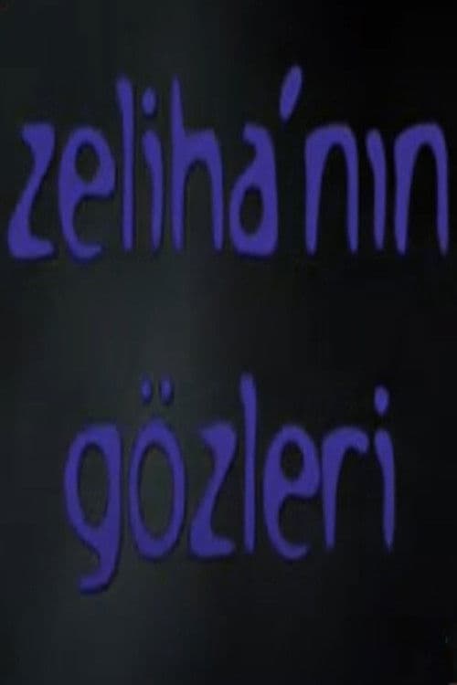 Zeliha'nın Gözleri Season 1 poster