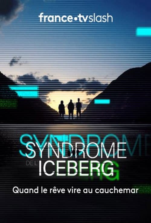 Le Syndrome de l'Iceberg Season 1 poster