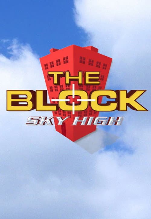 The Block Sky High poster