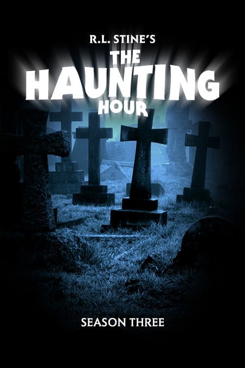 R. L. Stine's The Haunting Hour Season 3 poster