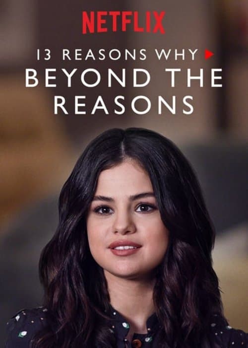 13 Reasons Why: Beyond the Reasons Season 1 poster