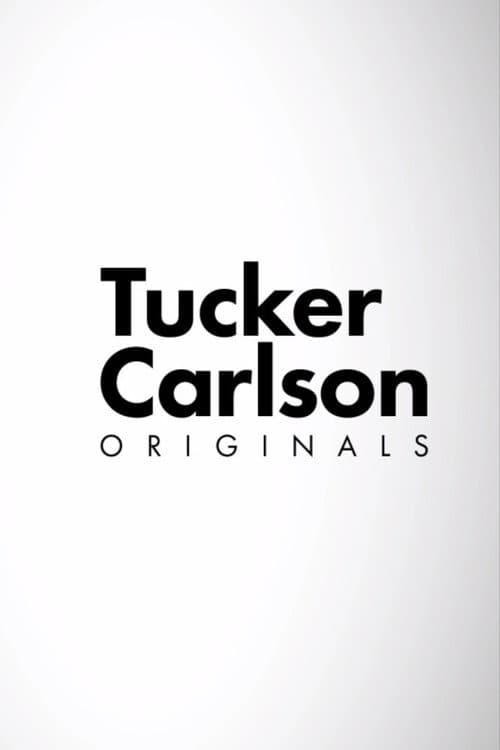 Tucker Carlson Originals Season 2 poster