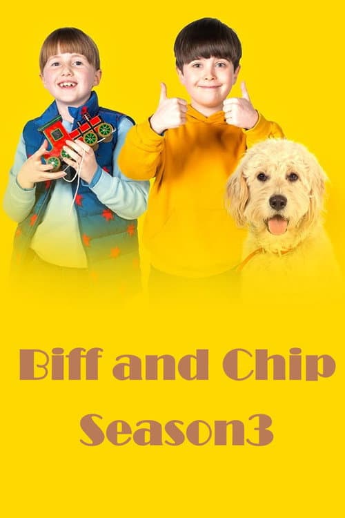 Biff and Chip Season 3 poster