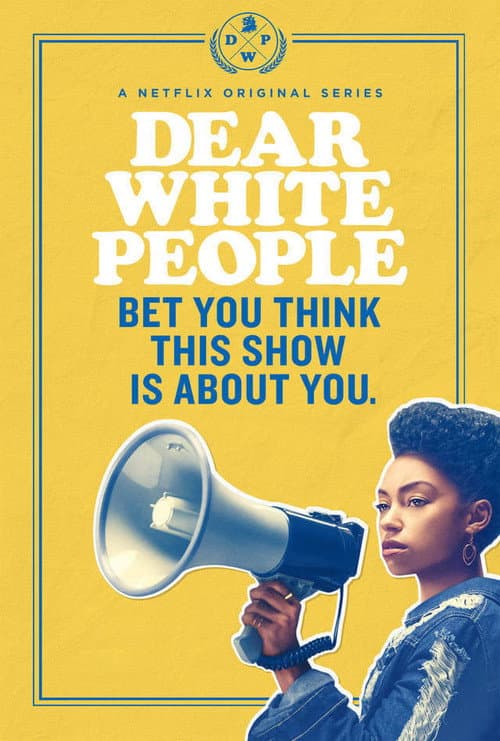 Dear White People Volume 1 poster