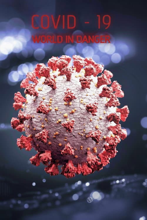 Covid 19: The World in Danger Season 1 poster