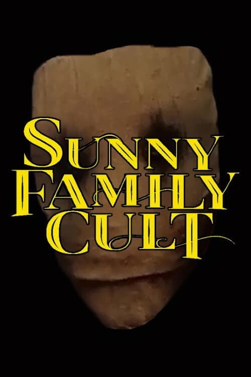 Sunny Family Cult Season 2 poster