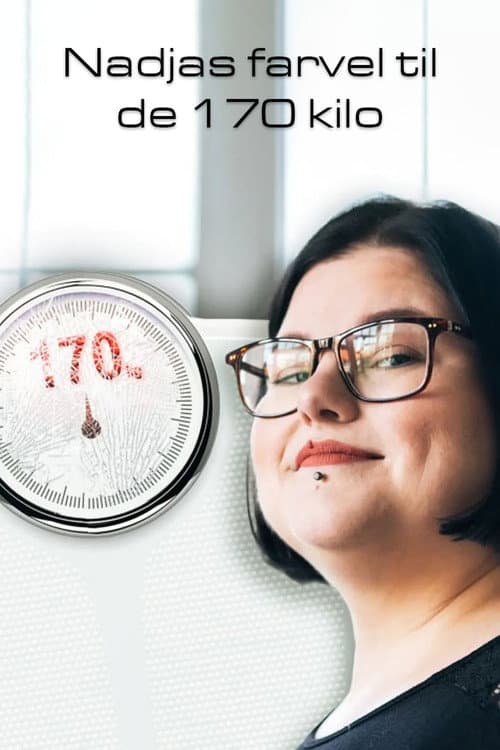 Nadjas farvel til de 170 kilo Season 1 poster